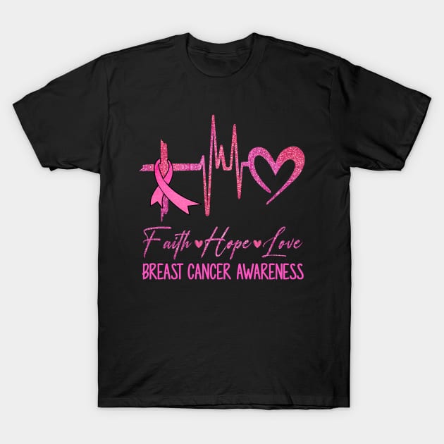 Faith Hope Love Breast Cancer Awareness Ribbon Heartbeat T-Shirt by James Green